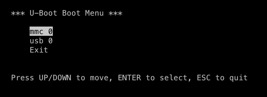 U-Boot Boot Menu console screen offering 'mmc 0', 'usb 0', and 'Exit' entries, with mmc 0 highlighted and the prompt 'Press UP/DOWN to move, ENTER to select, ESC to quit'.
